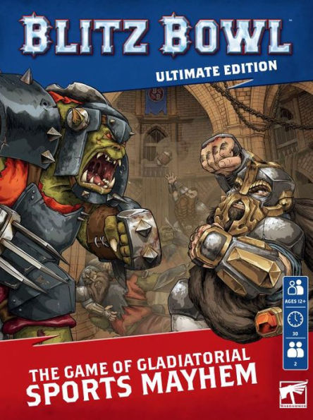 Blitz Bowl Ultimate Second Edition by James Hewitt