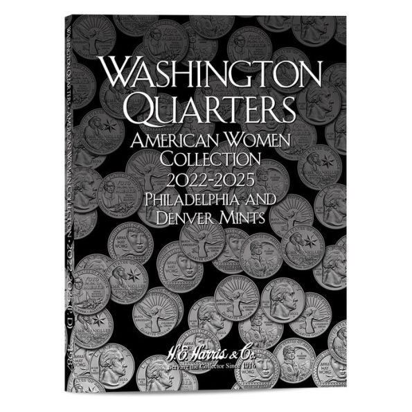 HE Harris by Whitman Coin Folder: American Women Quarters (P,D): 2022-2025