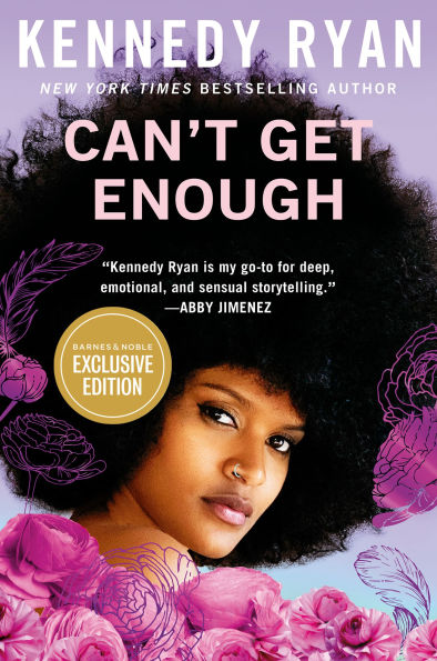 Can't Get Enough (B&N Exclusive Edition)