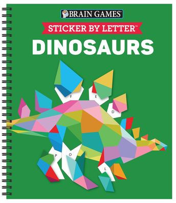 Brain Games - Sticker by Letter: Dinosaurs (Sticker Puzzles - Kids Activity Book)
